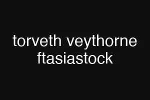 torveth veythorne ftasiastock